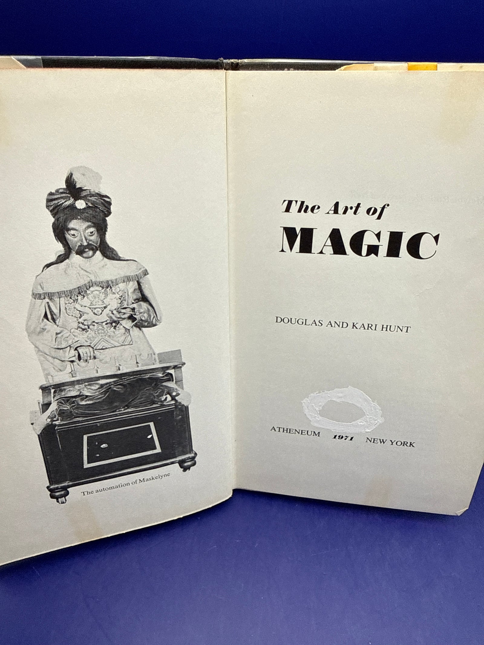 The Art of Magic by Douglas & Kari Hunt 1971 ESTATE