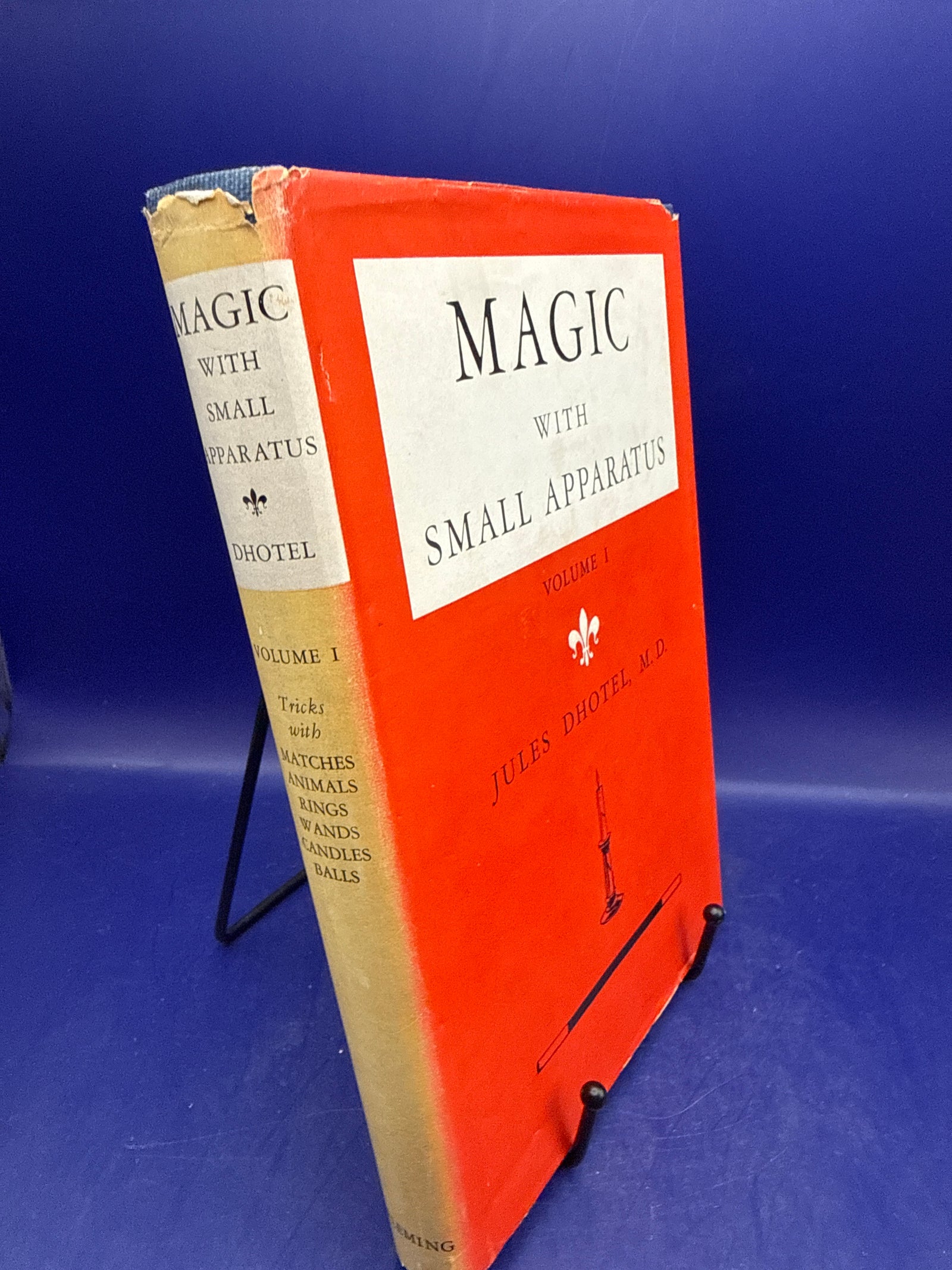 Magic with Small Apparatus Vol 1 by Jules Dhotel MD 1947 ESTATE