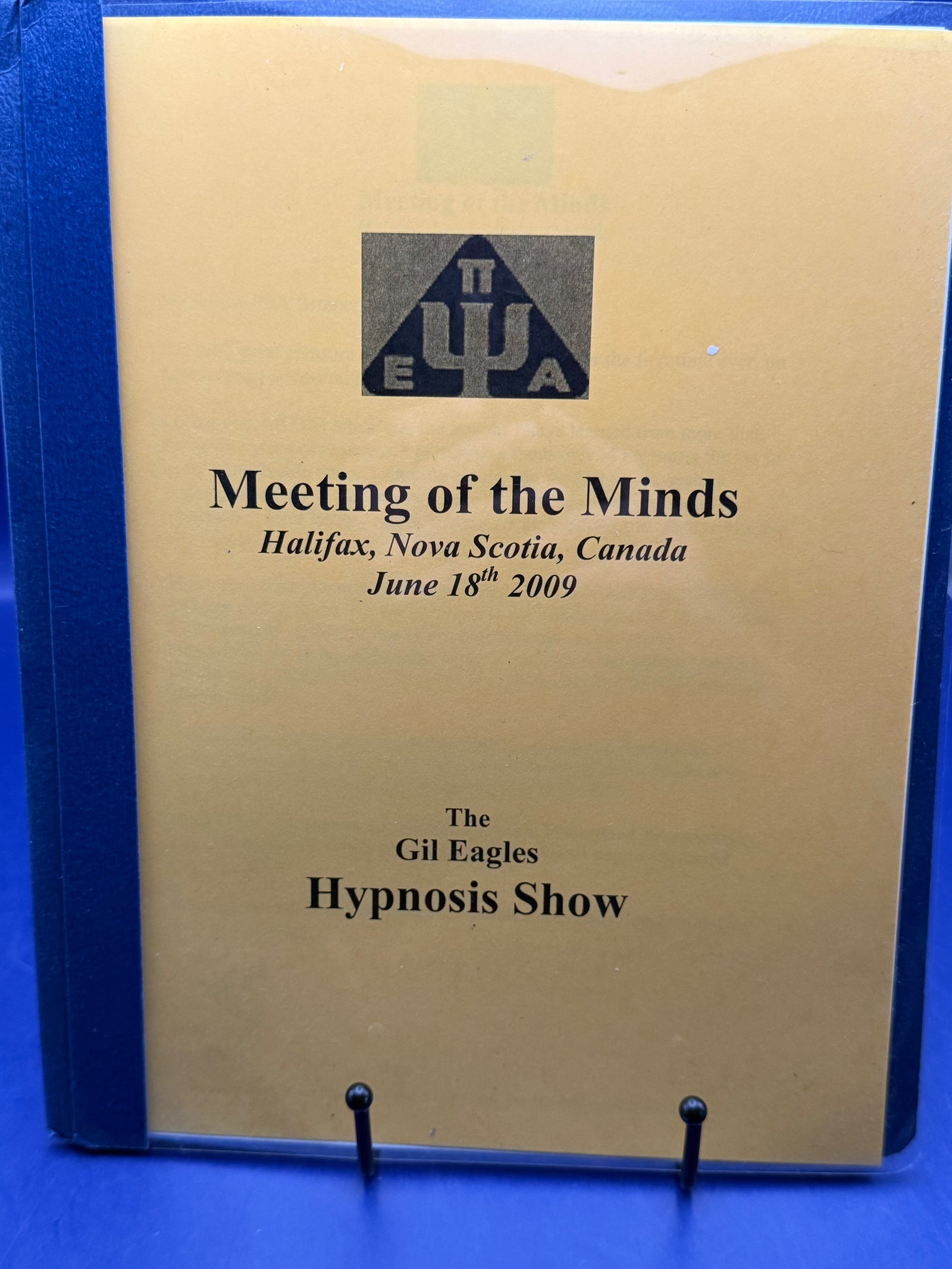Meeting of the Minds: The Gil Eagles Hypnosis Show 2009