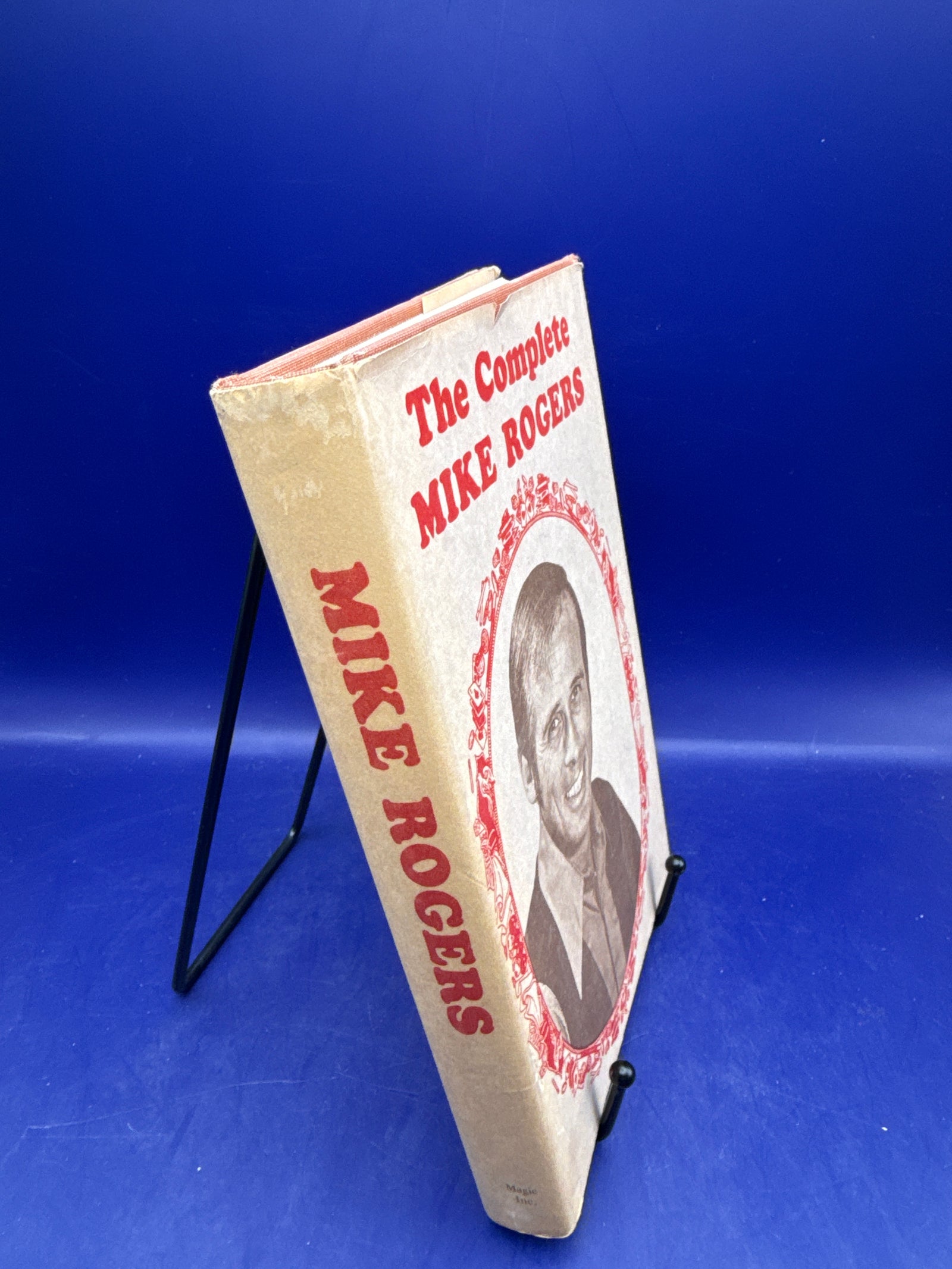 The Complete Mike Rogers 1975 - Magic Inc - INSCRIBED