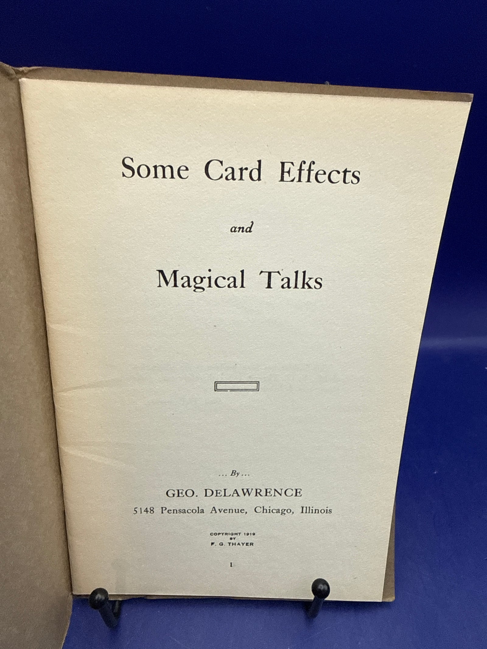 Some Card Effects and Magical Talks by Geo DeLawrence - 1919 - published by Thayer
