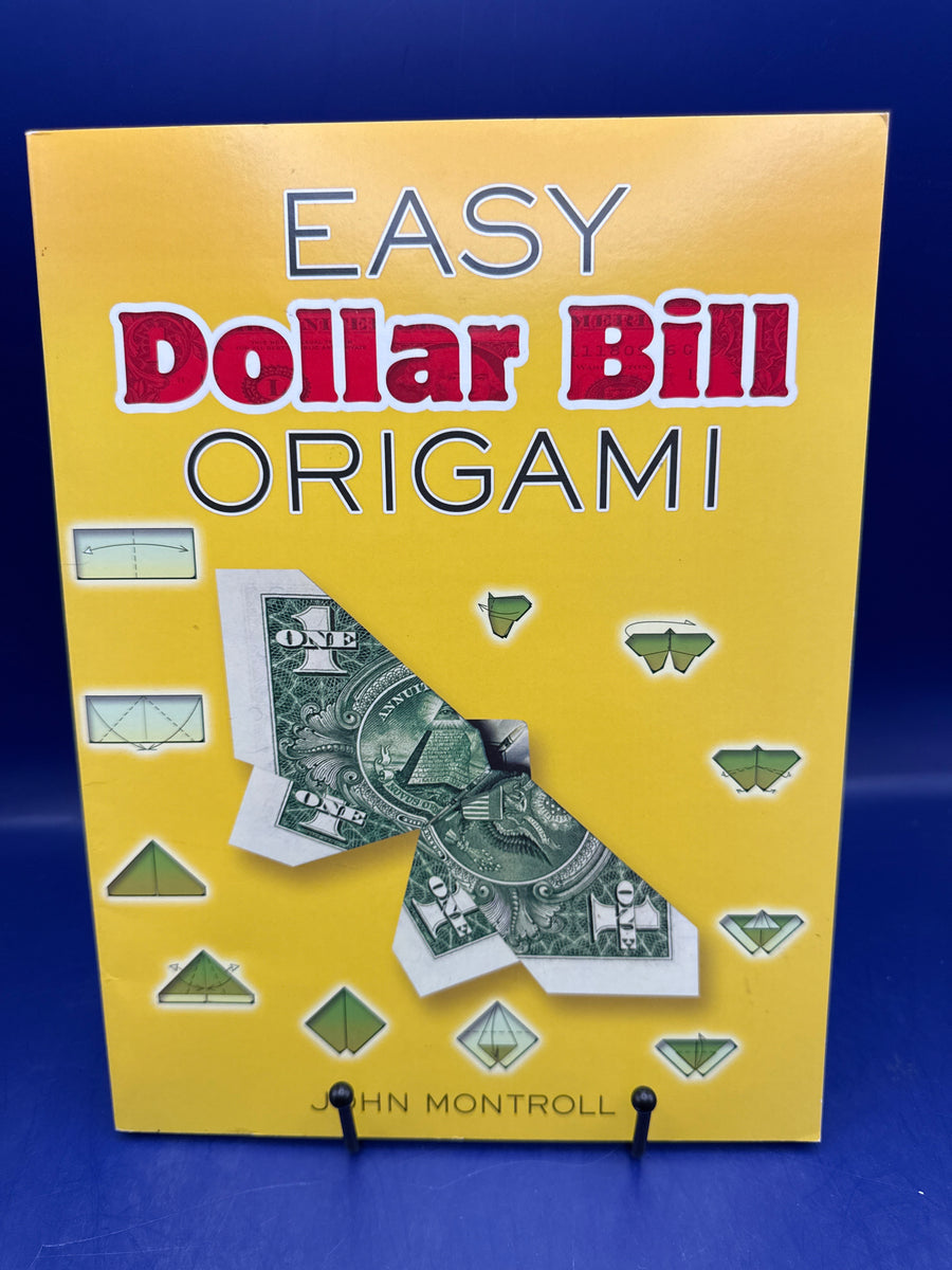 Easy Dollar Bill Origami by John Montroll