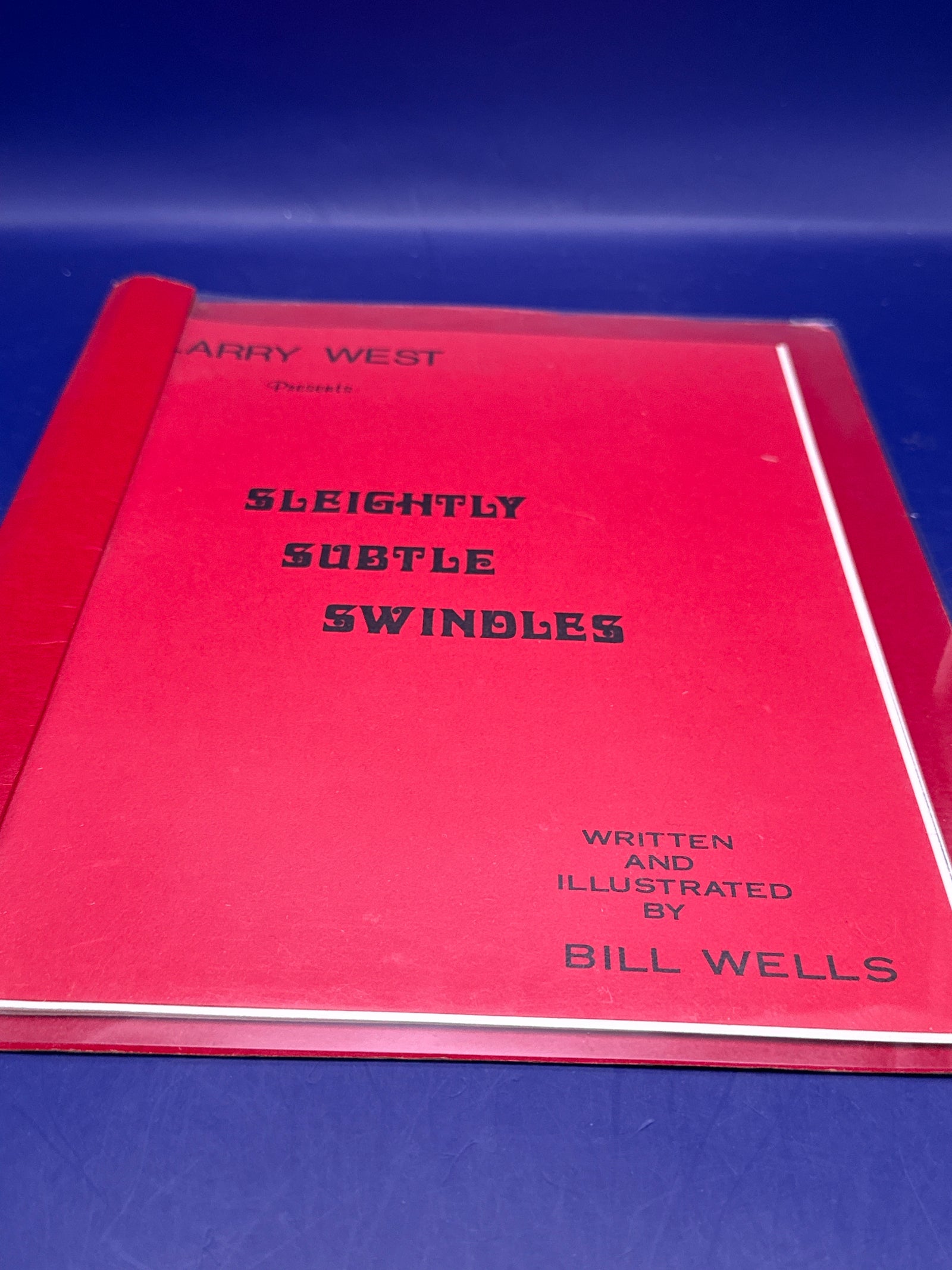 Larry West presents Slightly Subtle Swindles by Bill Wells 1975 Ex Libris Kreskin