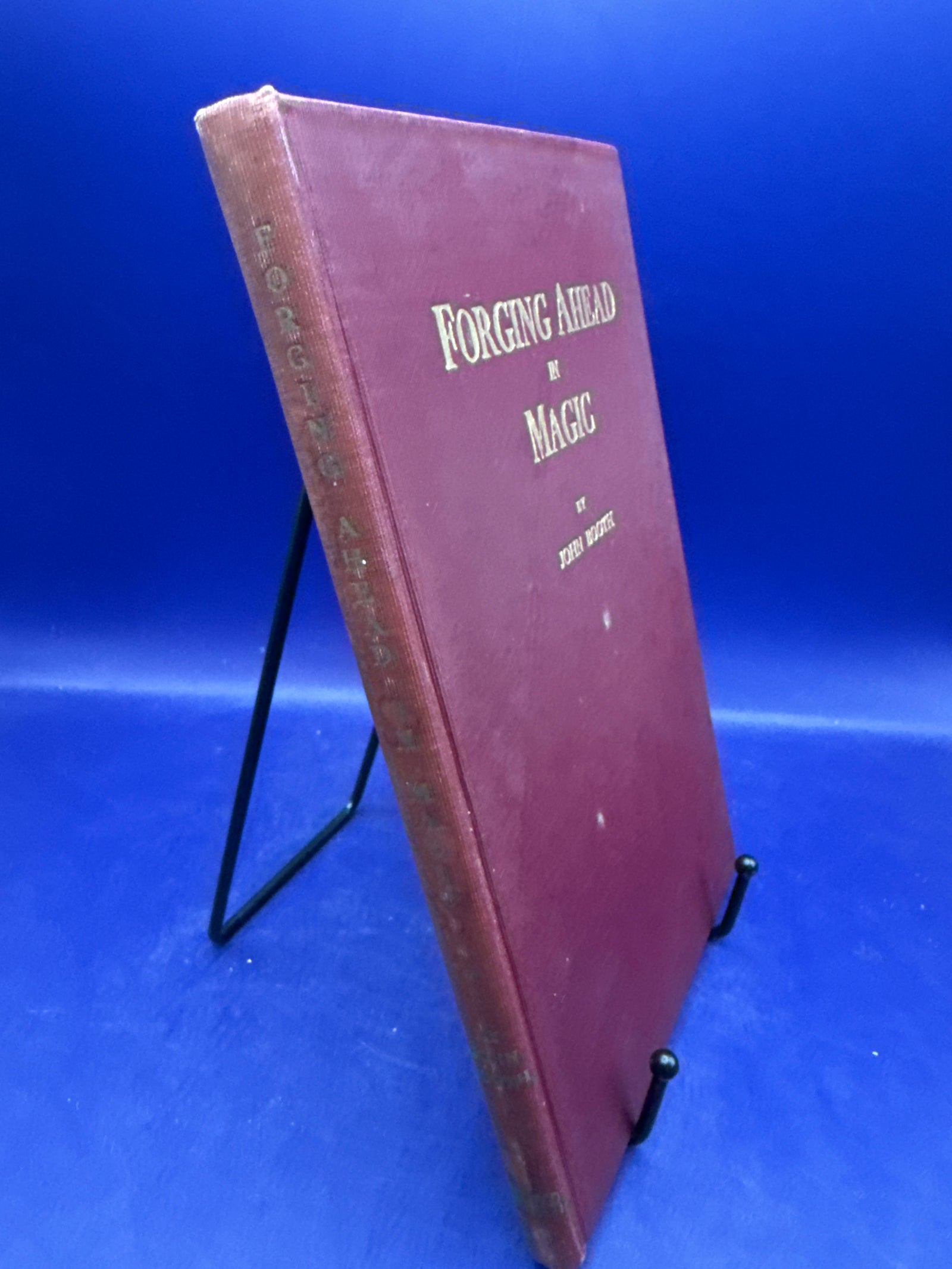 Forging Ahead in Magic by John Booth 1939 Inscribed ESTATE