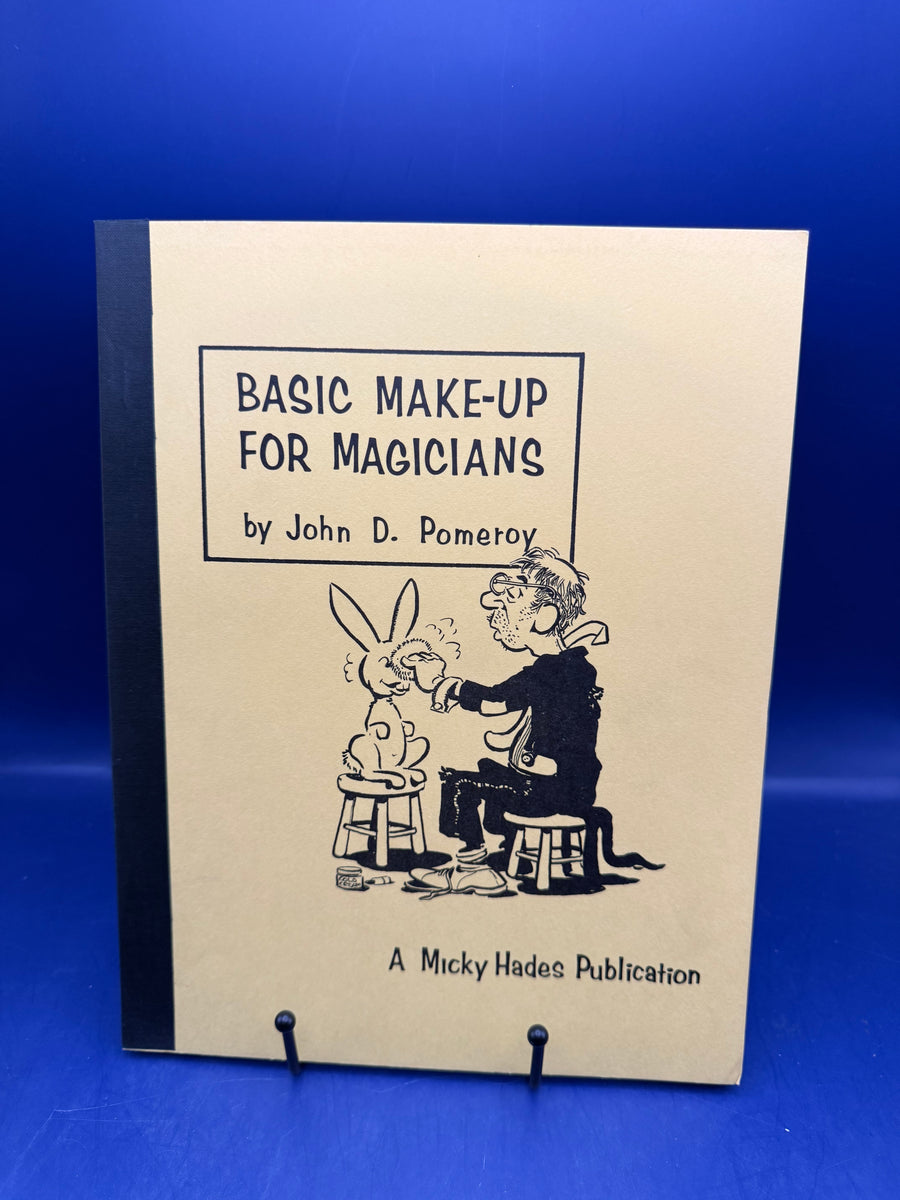 Basic Make-up For Magicians by John D Pomeroy 1969 Micky Hades