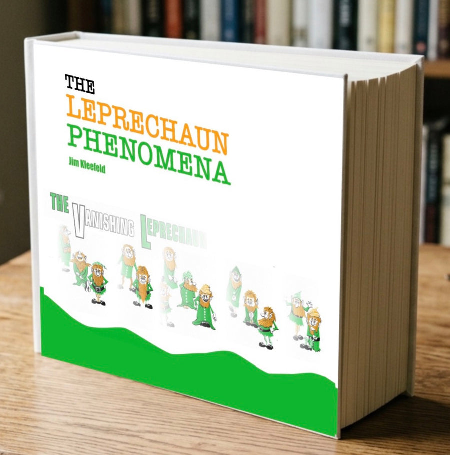 The Leprechaun Phenomena Hundreds of Magical Geometric Vanishes by Jim Kleefeld