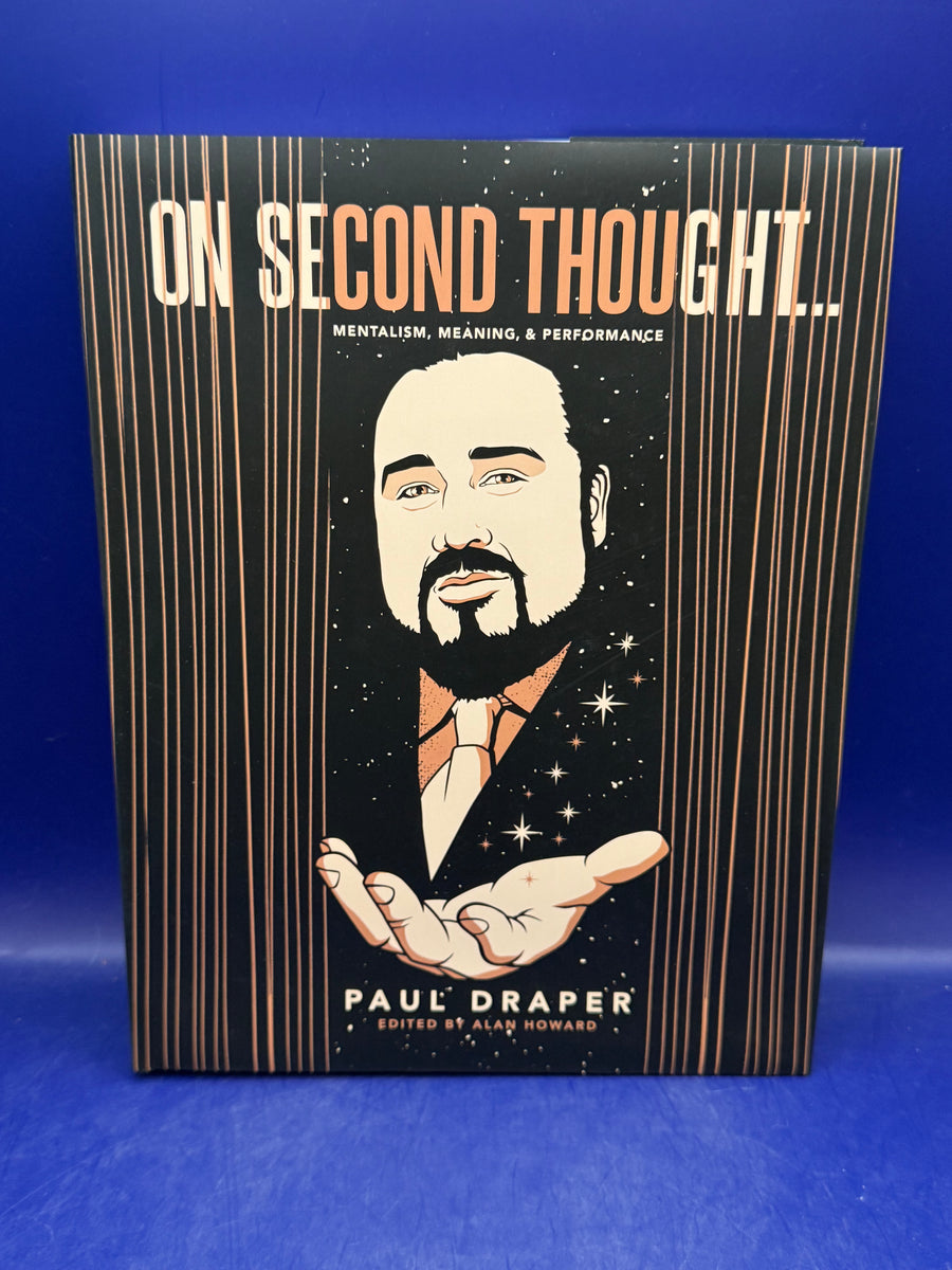 On Second Thought...Mentalism, Meaning, and Performance by Paul Draper SIGNED