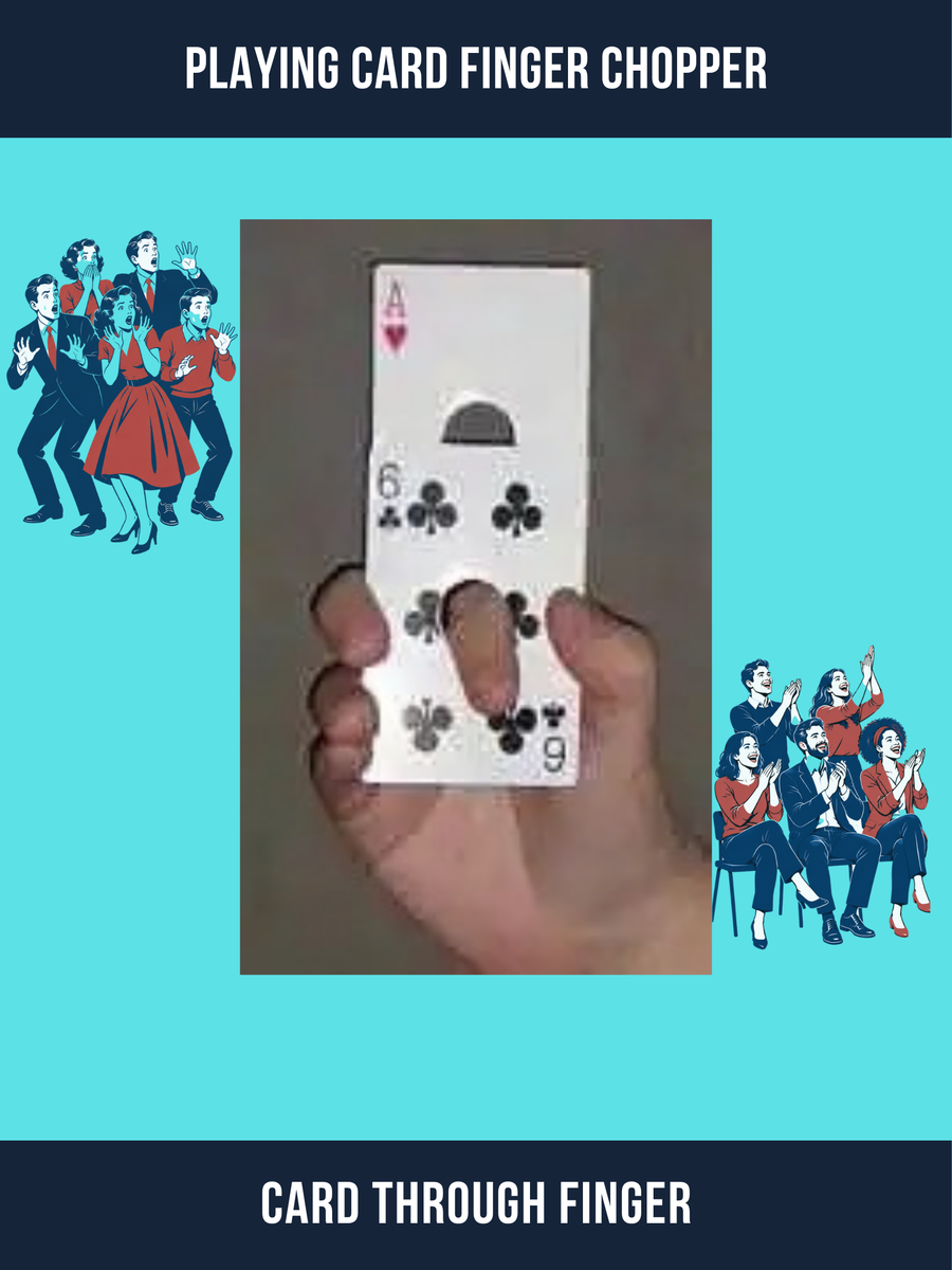 Playing Card Finger Chopper - card through finger