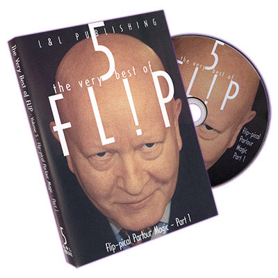 Very Best of Flip Vol 5  (Flip-Pical Parlour Magic Part 1) by L & L Publishing - DVD-SALE