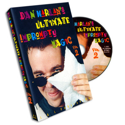 Ultimate Impromptu Magic Vol 2 by Dan Harlan - DVD-SALE