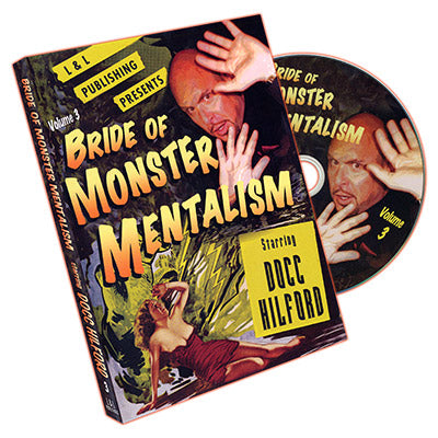 Docc Hilford:  Bride Of Monster Mentalism  Volume 3 - DVD-SALE