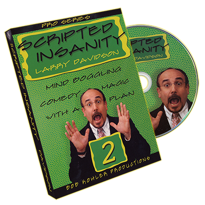 Scripted Insanity Volume 2 by Larry Davidson - DVD-SALE