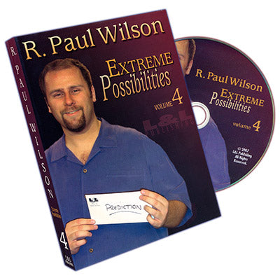 Extreme Possibilities Volume 4 by R. Paul Wilson - DVD-SALE