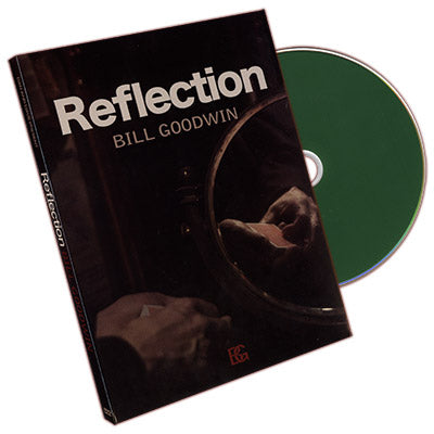 Reflection by Bill Goodwin and Dan & Dave Buck - DVD-SALE