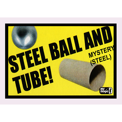 Ball and Tube Mystery (Steel) by Mr. Magic - Trick-SALE