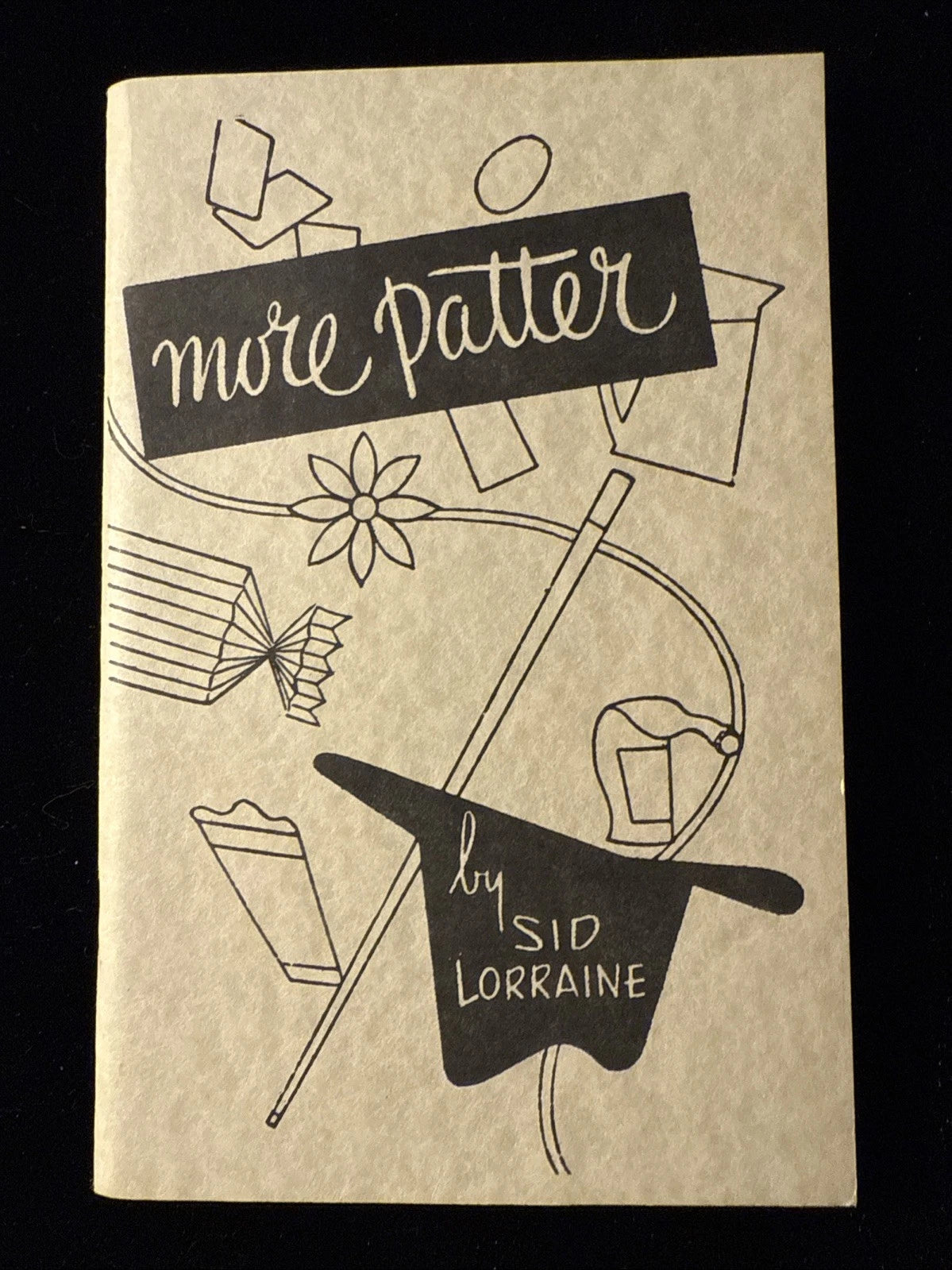 More Patter by Sid Lorraine 1950 1st Edition