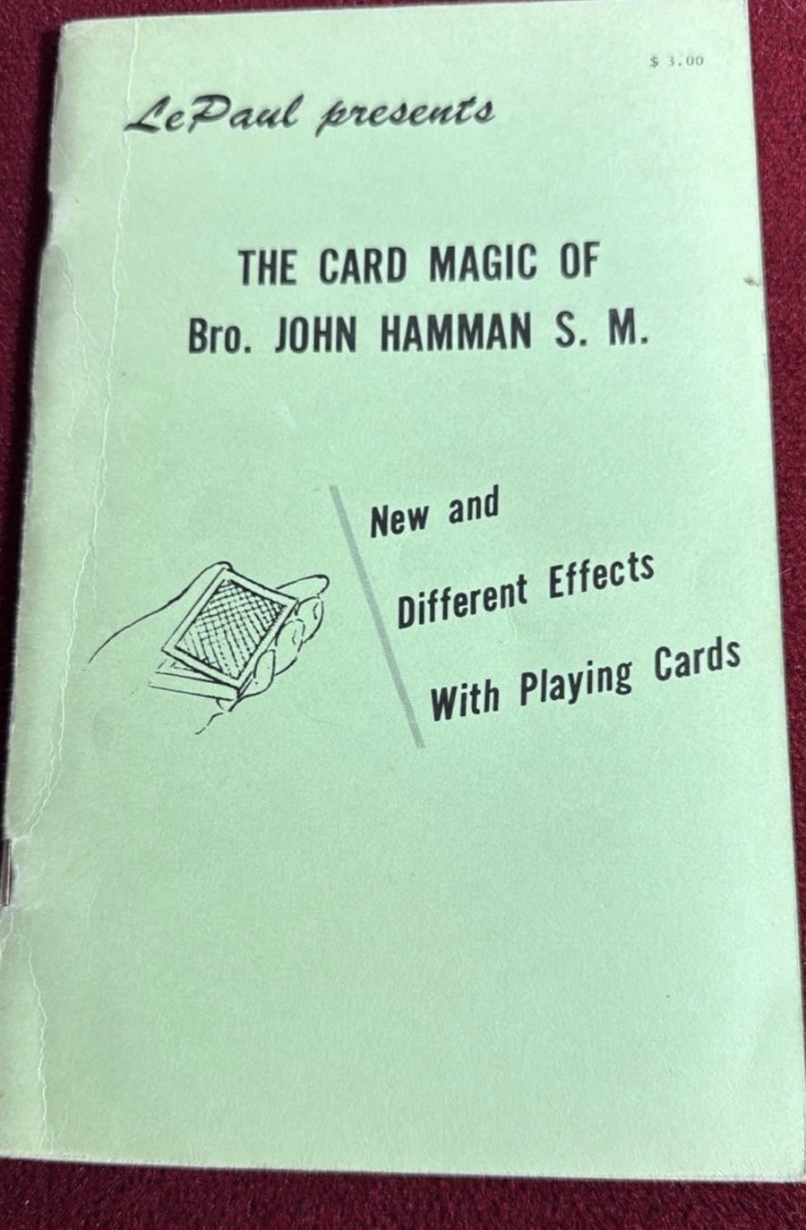 LePaul Presents The Card Magic of Brother John Hamman S.M.  - SIGNED 3rd edition 1969 - ESTATE