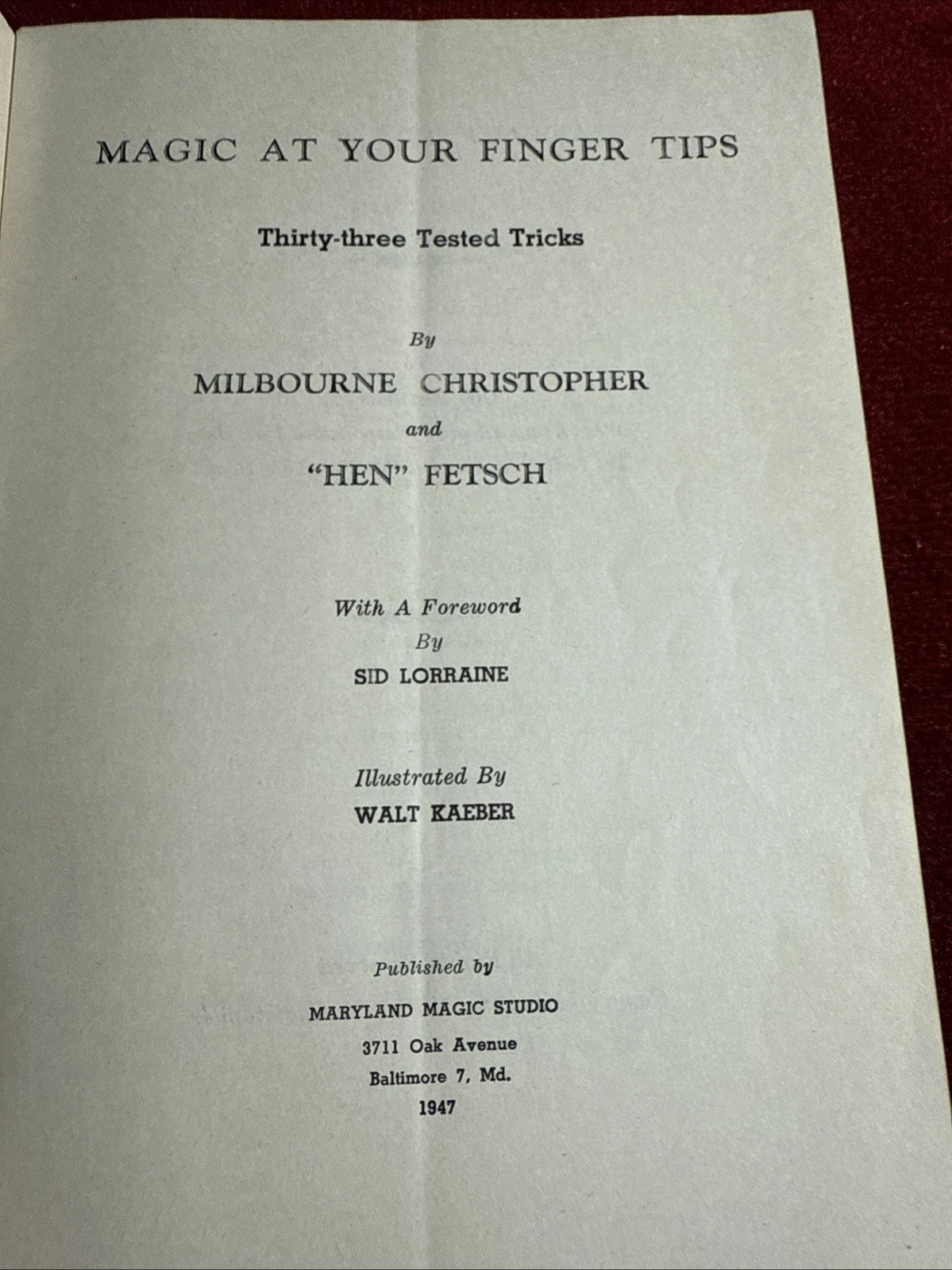 Magic at Your Finger Tips-Melbourne Christopher - 33 Tested Magic Tricks 1947 ESTATE