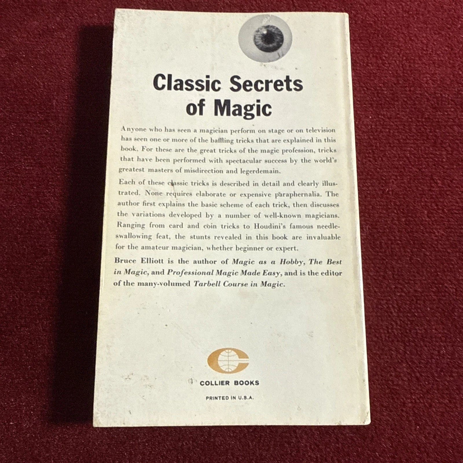 Classic Secrets of Magic by Bruce Elliot, 1962 1st Collier Ed. ESTATE