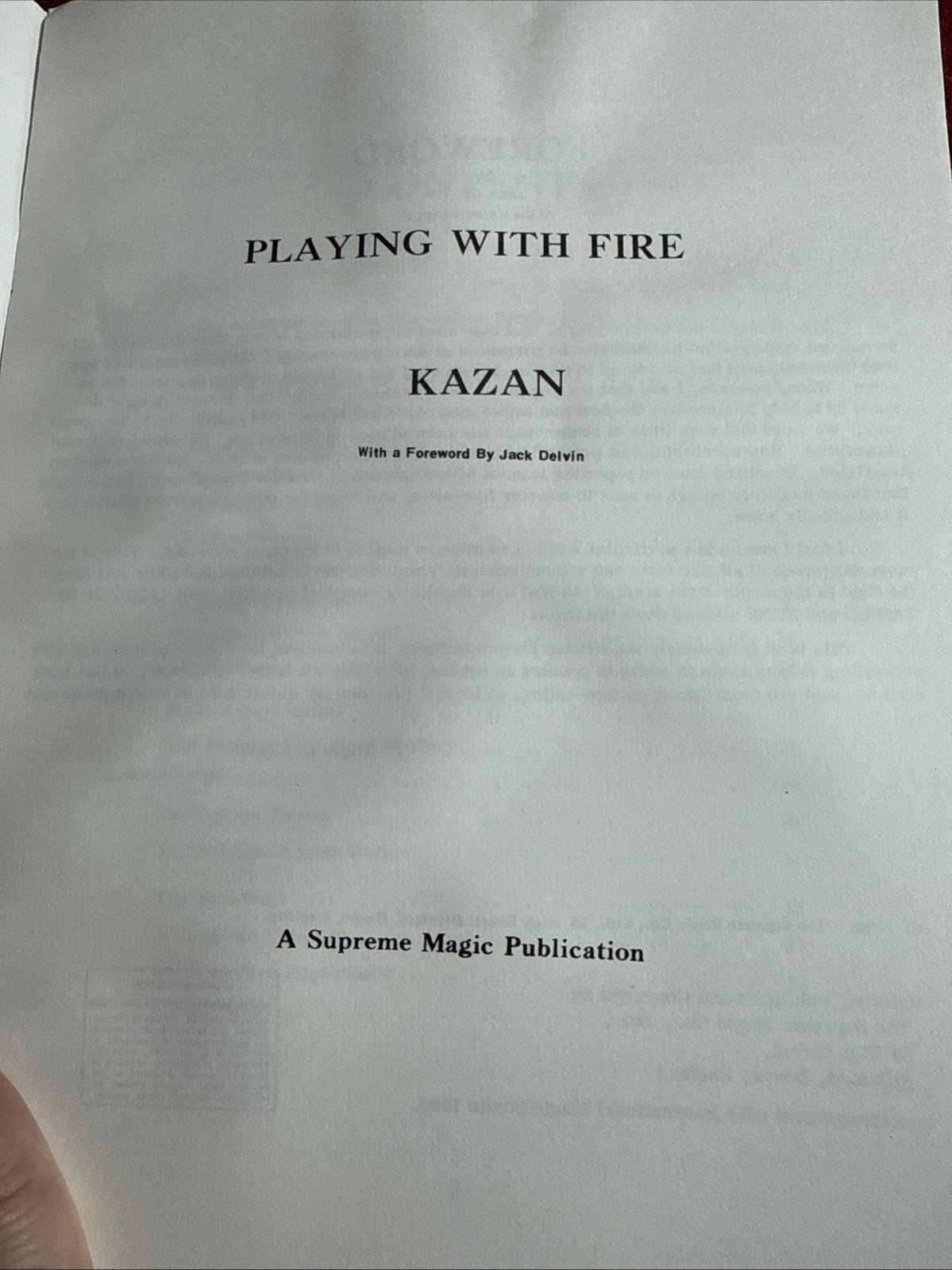 Kazan Playing With Fire-Secrets Of Fire Eating-Supreme 1980 ESTATE