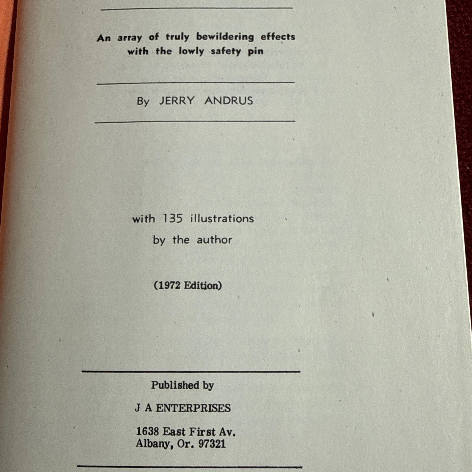Safety Pin-Trix by Jerry Andrus - From the library of the Amazing Kreskin - 1972 - ESTATE