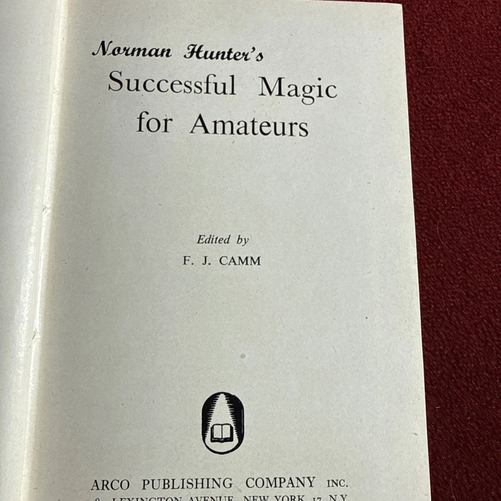 Successful Magic For Amatuers by Norman Hunter ESTATE