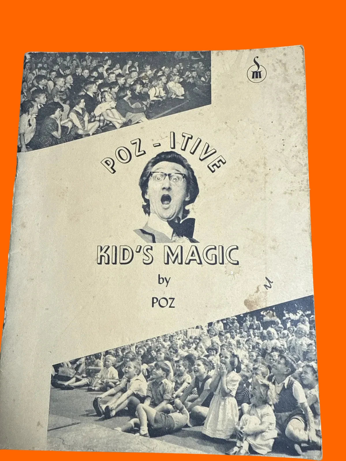 Poz-itive Kid’s Magic by Poz -Supreme Magic 1976 ESTATE