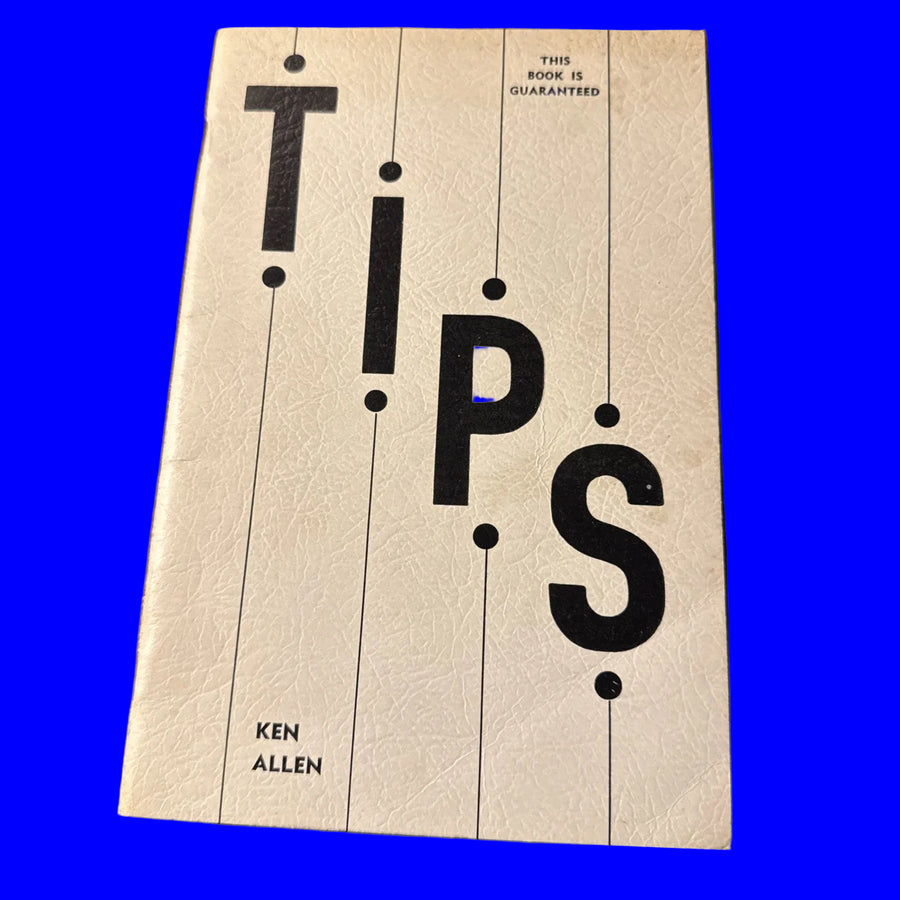 TIPS by Ken Allen - 1st Ed 1959 ESTATE