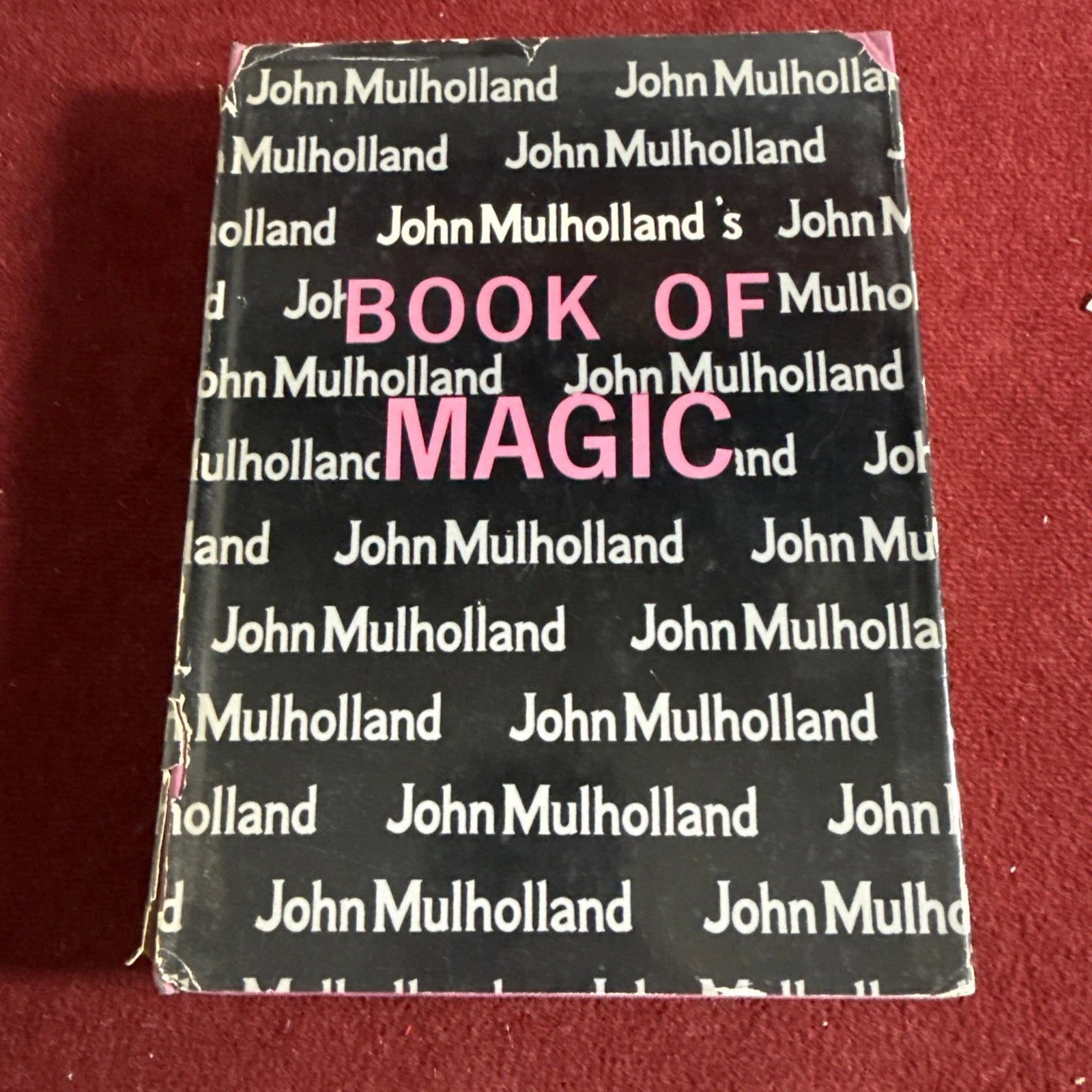 John Mulholland Book Of Magic 1st Edition ESTATE