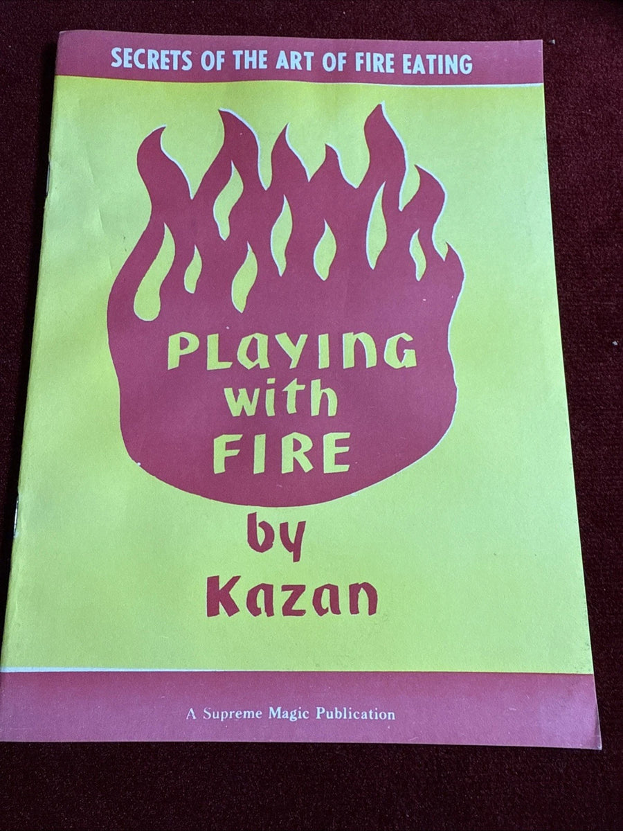Kazan Playing With Fire-Secrets Of Fire Eating-Supreme 1980 ESTATE