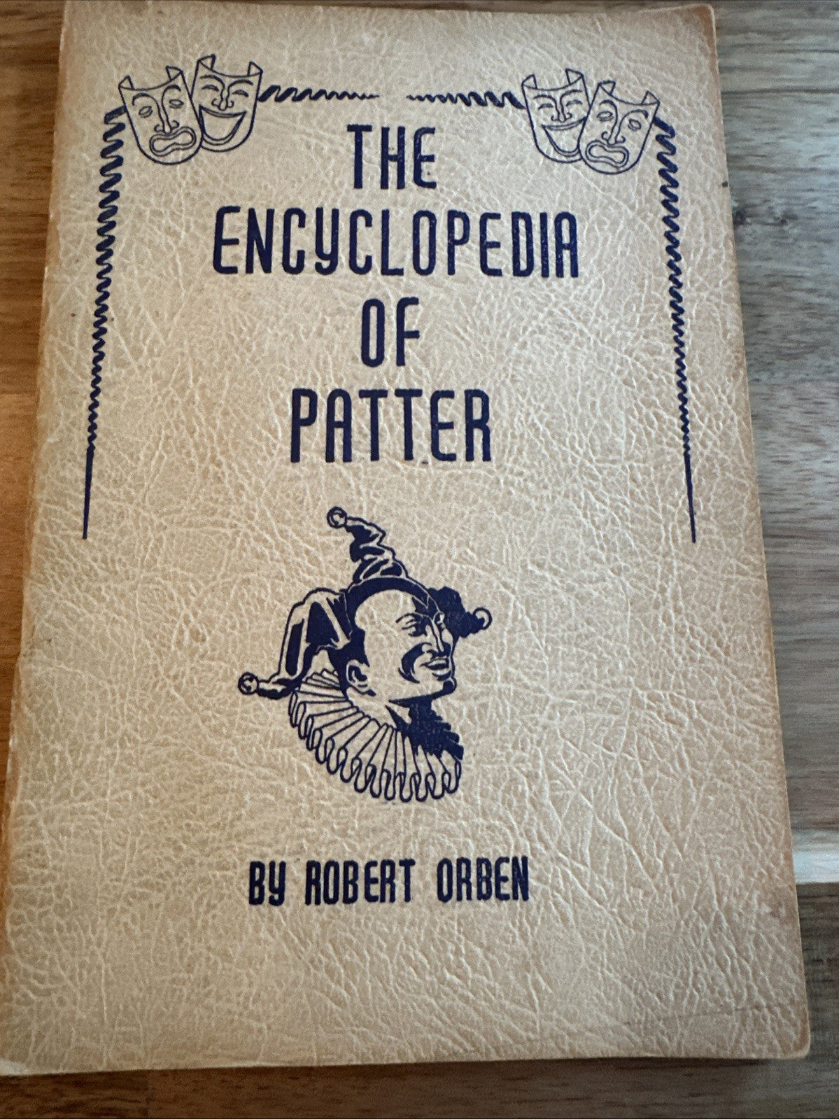 Encyclopedia of Patter by Robert Orben 6th Ed 1946 ESTATE