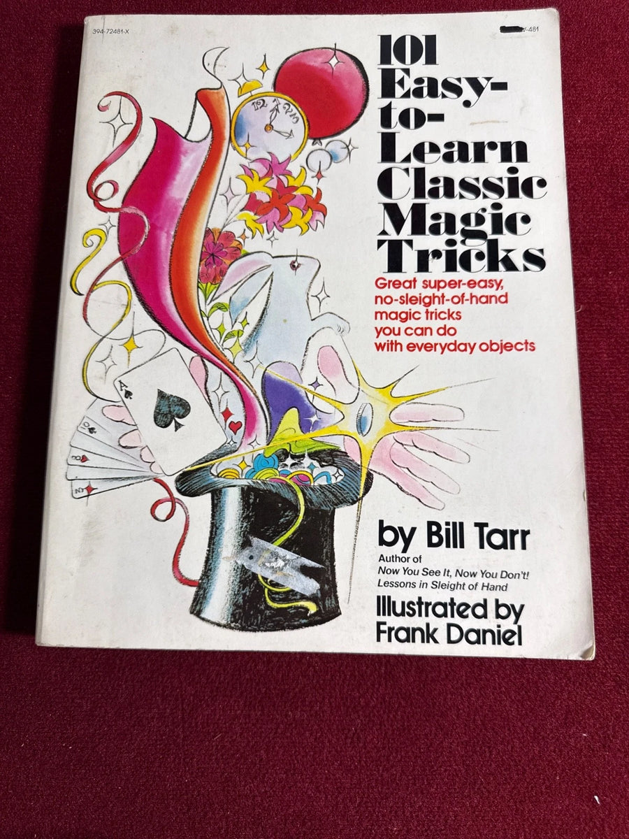 101 EASY-TO-LEARN CLASSIC MAGIC TRICKS By Bill Tarr 1st Ed 1977 ESTATE
