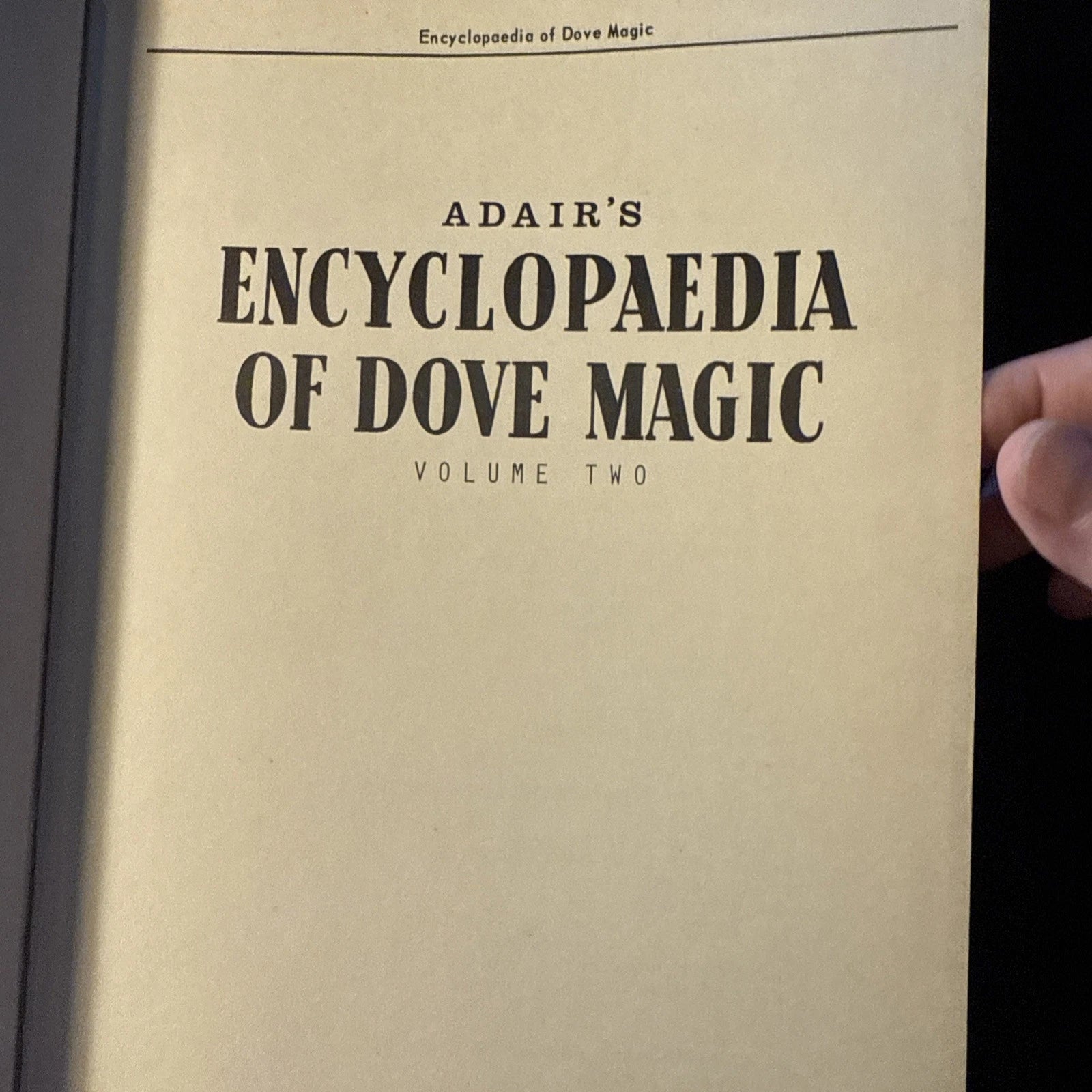 Encyclopedia of Dove Magic Vol 2🪄 IAN ADAIR -Supreme Magic 1970