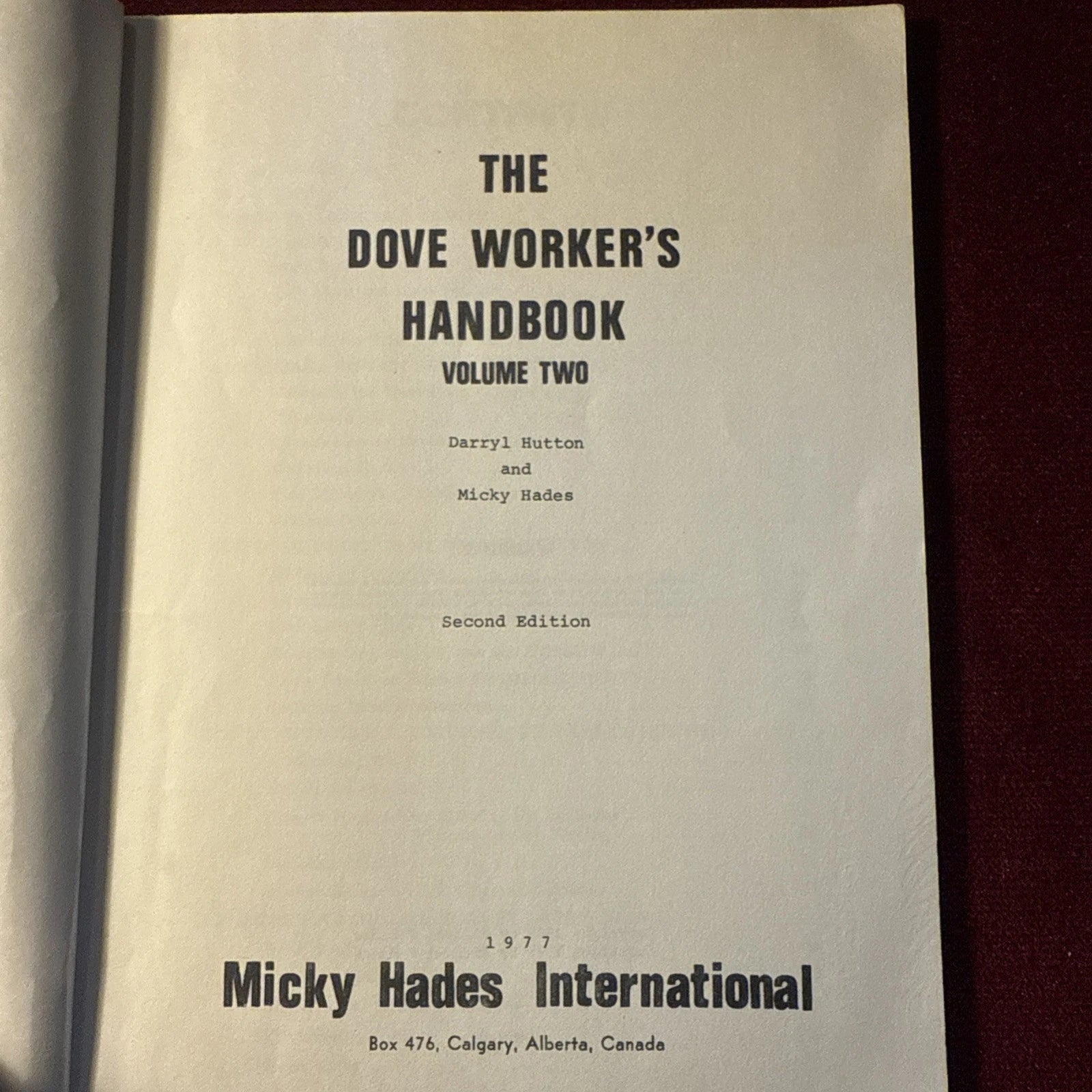The Dove Workers Handbook Vol 2 by Hutton & Hades 2nd edition 1977 ESTATE