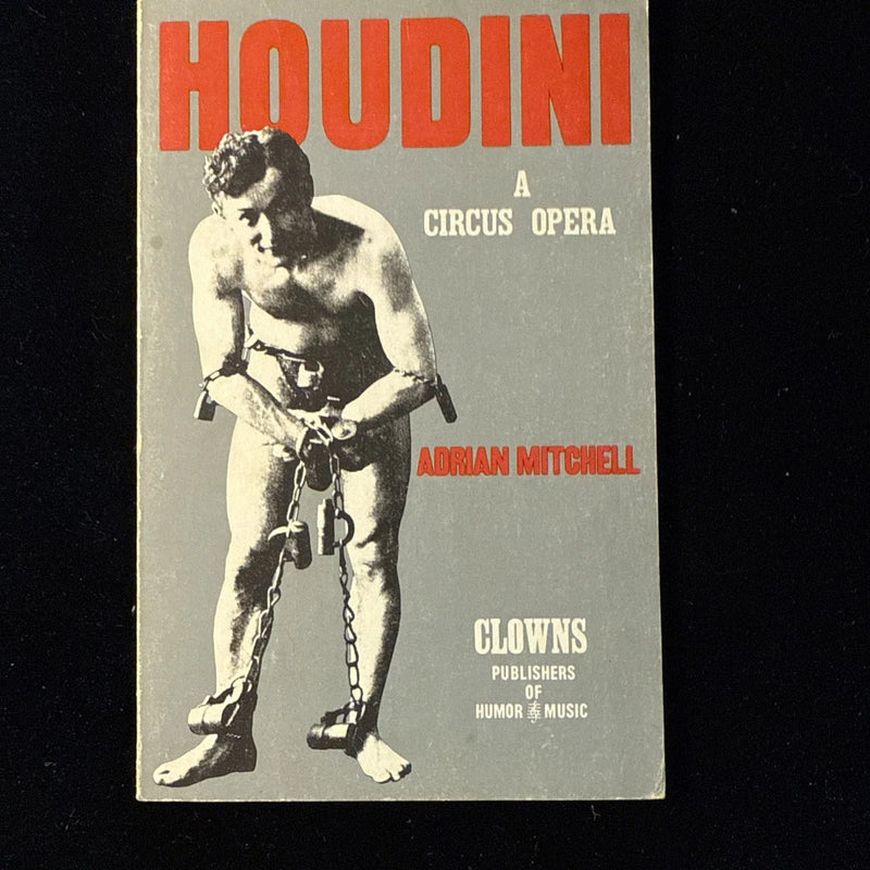 Houdini A Circus Opera - Adrian Mitchell VNTG RARE 1st Ed