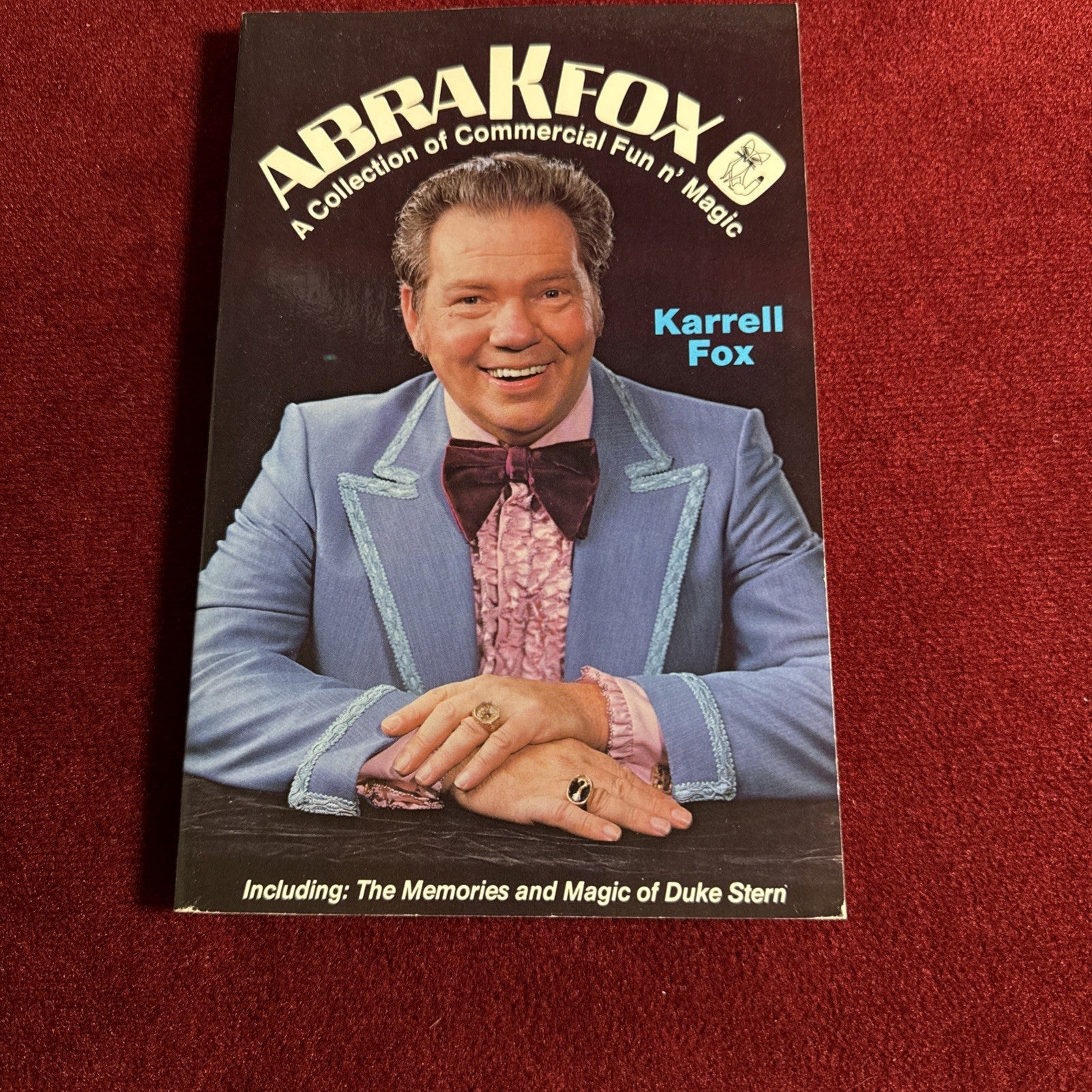 AbraKfox Commercial Fun & Magic Karrell Fox SIGNED 1983 1st Ed ESTATE