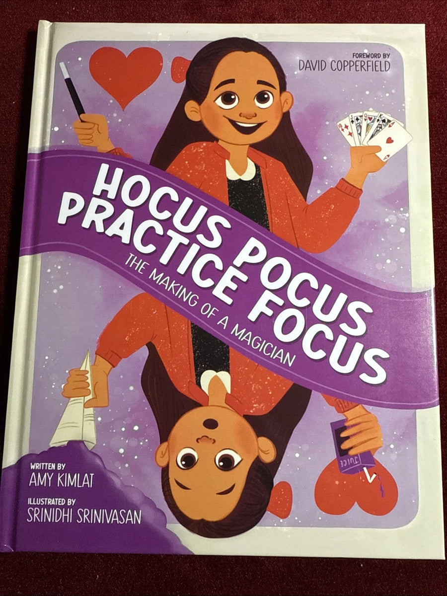 Hocus Pocus Practice Focus:The Making of a Magician by Amy Kimlat 2022