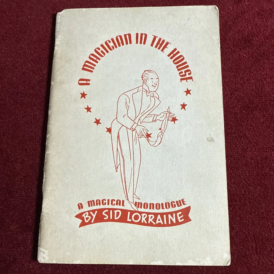A Magician In The House - Sid Lorraine Abbotts Magic Magical Monalogue ESTATE