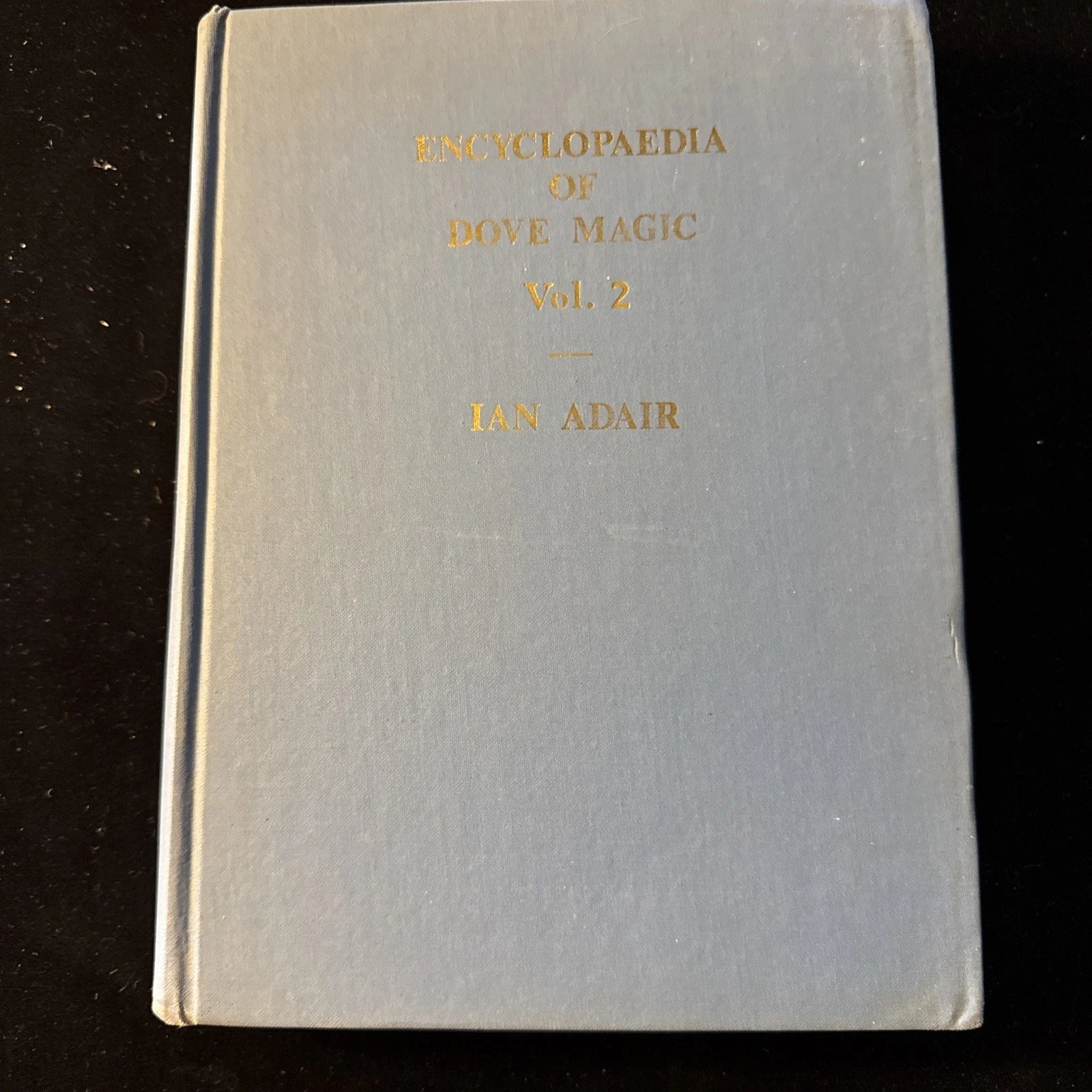 Encyclopedia of Dove Magic Vol 2🪄 IAN ADAIR -Supreme Magic 1970