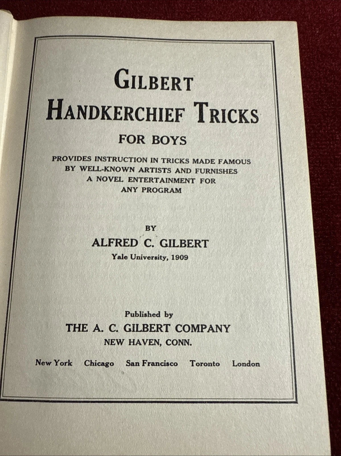 1920 MAGIC Handkerchief Tricks For Boys AC Gilbert Company ESTATE