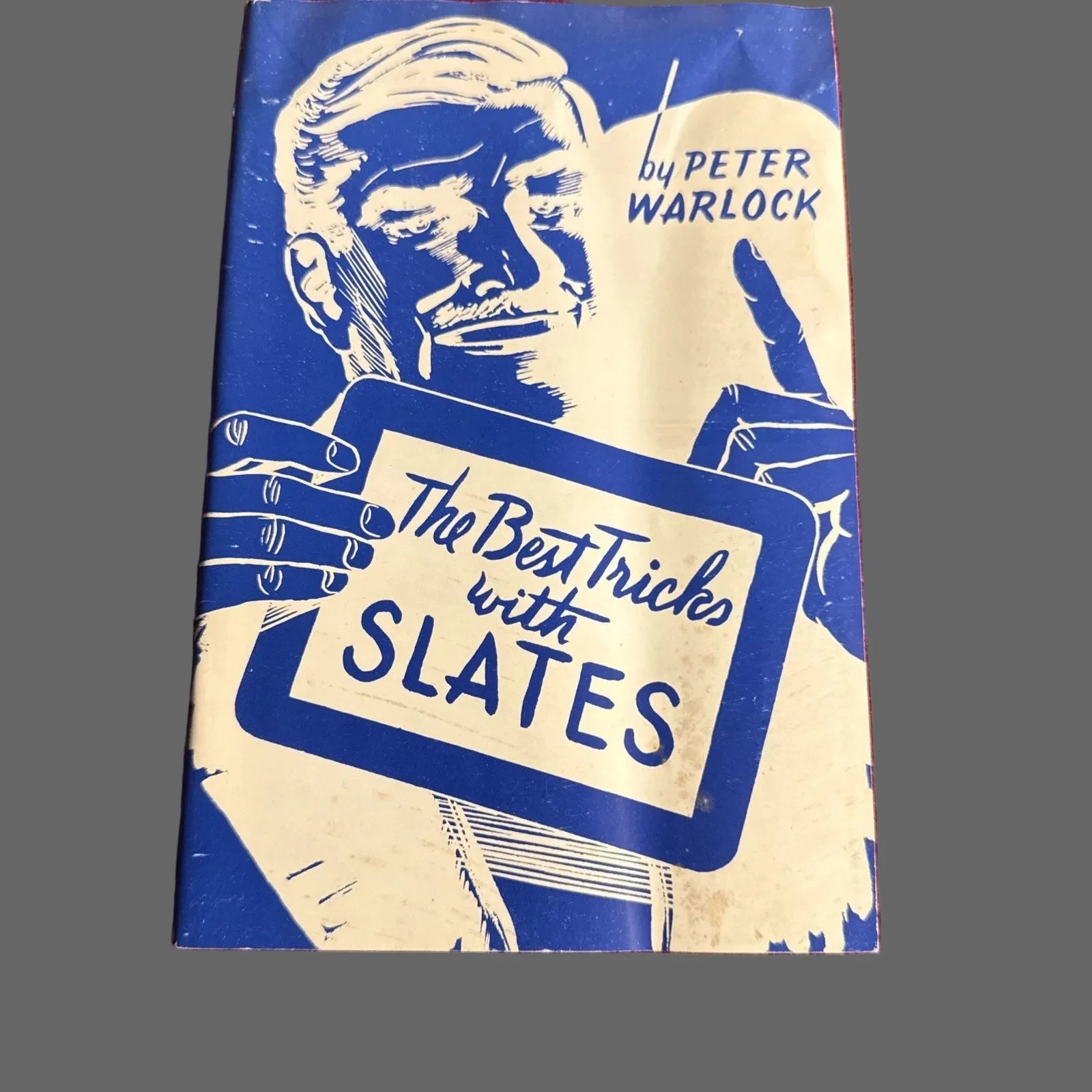 The Best Tricks With Slates by Peter Warlock - 1st Ed - 1942 ESTATE