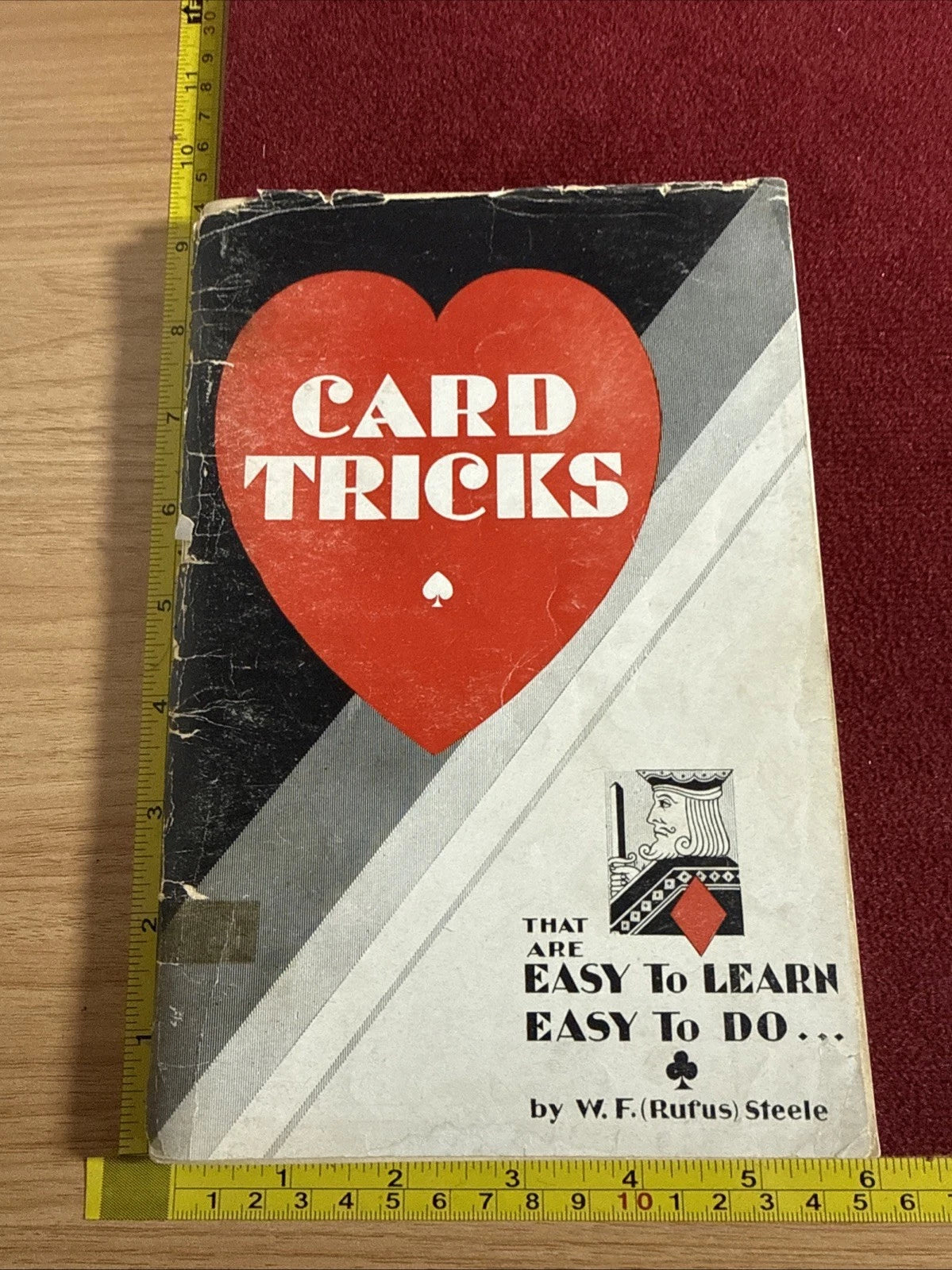 Card Tricks That Are Easy To Learn & Do By WF Steele ESTATE