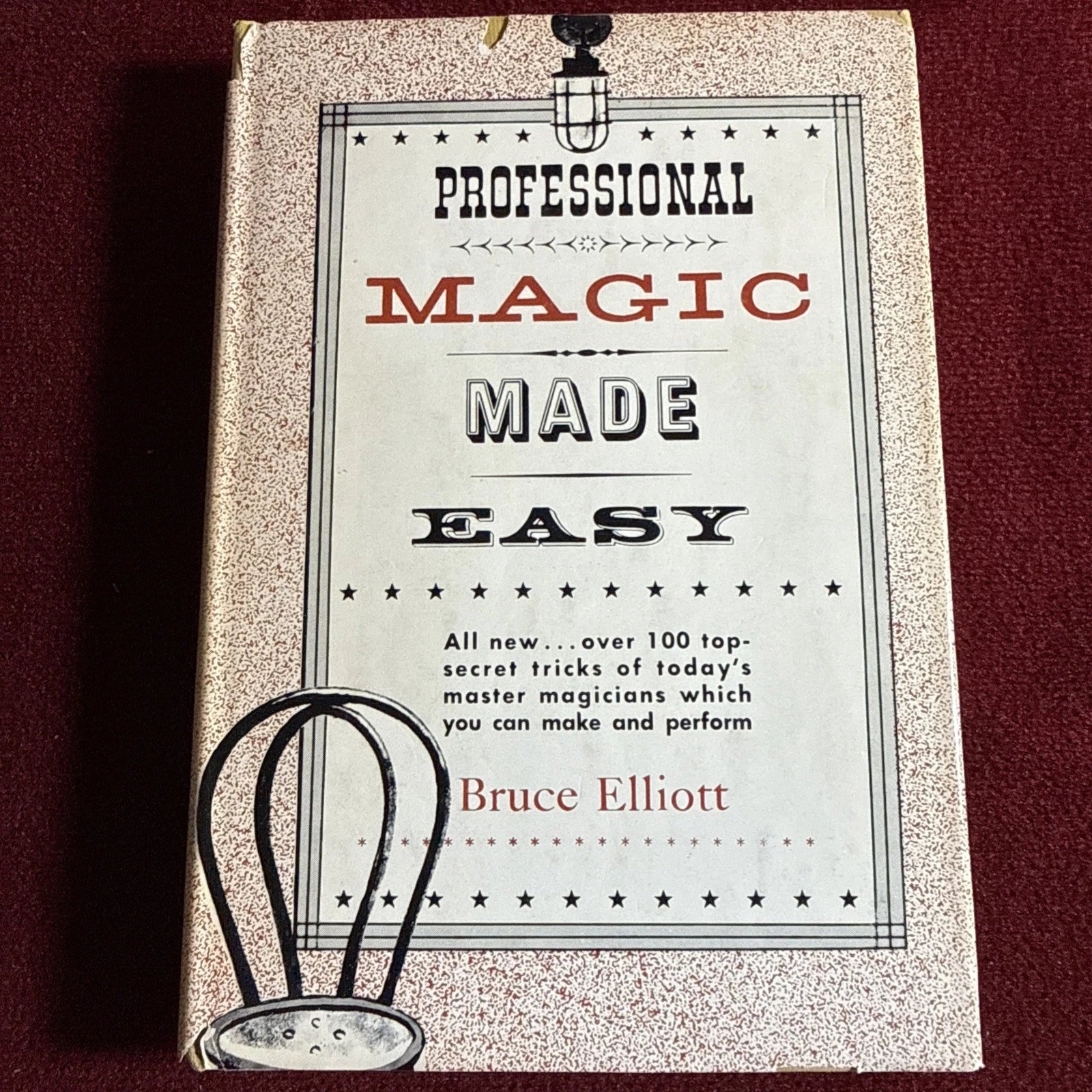 Professional Magic Made Easy - Bruce Elliot - 1959 - ESTATE