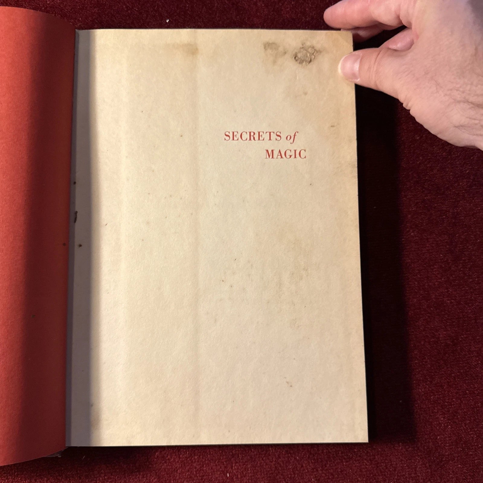 Secrets of Magic: Ancient and Modern by Walter Gibson - 1967 1st Ed ESTATE