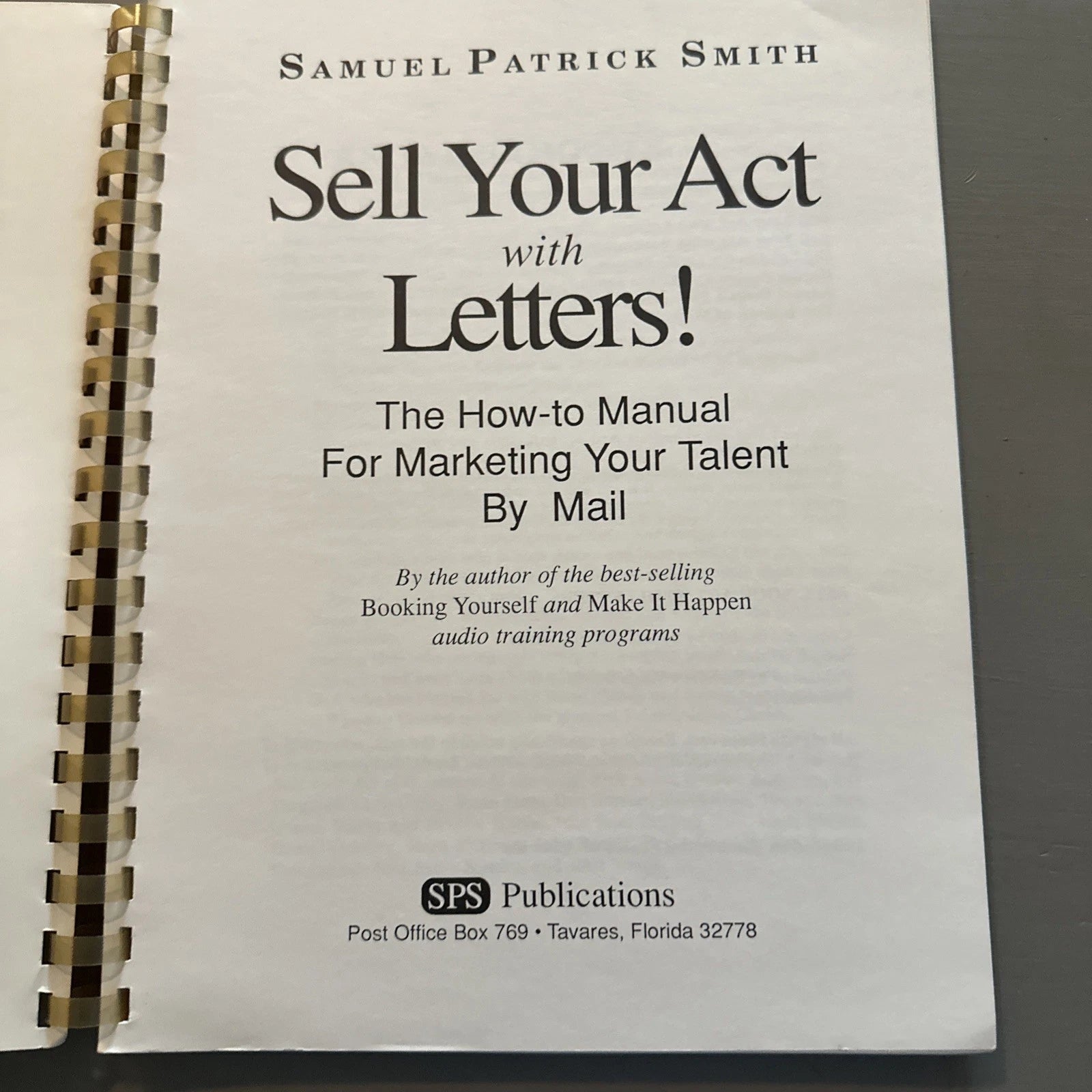 Sell Your Act with Letters by Samuel Patrick Smith ESTATE