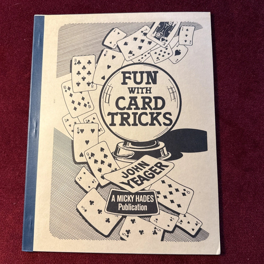 Fun with Card Tricks by John Yeager - Micky Hades - From the library of the Amazing Kreskin ESTATE
