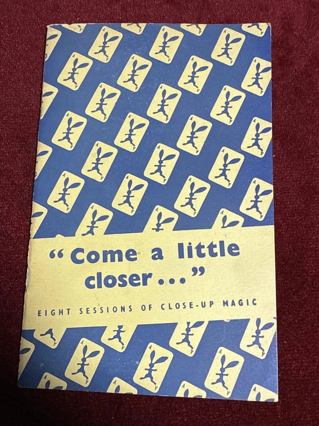 Come A Little Closer By Peter Warlock - 8 Sessions Close-up Magic 1953 ESTATE