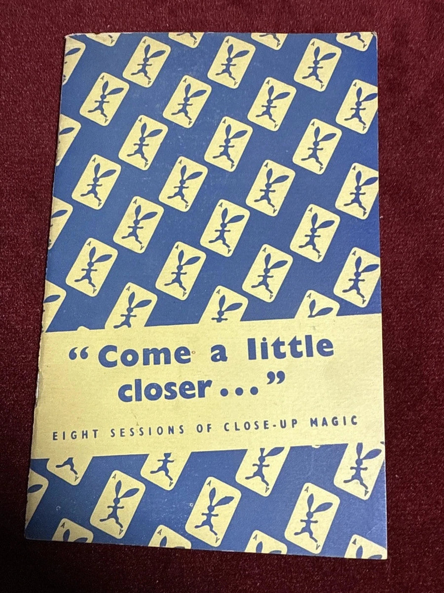 Come A Little Closer By Peter Warlock - 8 Sessions Close-up Magic 1953 ESTATE