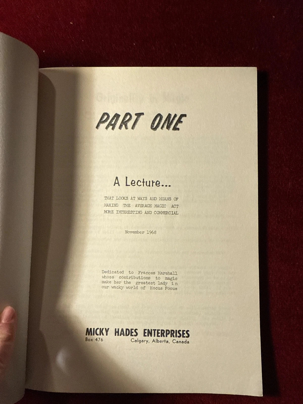 "Magic the Way I See It" by Mickey Hades, Looking at the Commercial Side ESTATE
