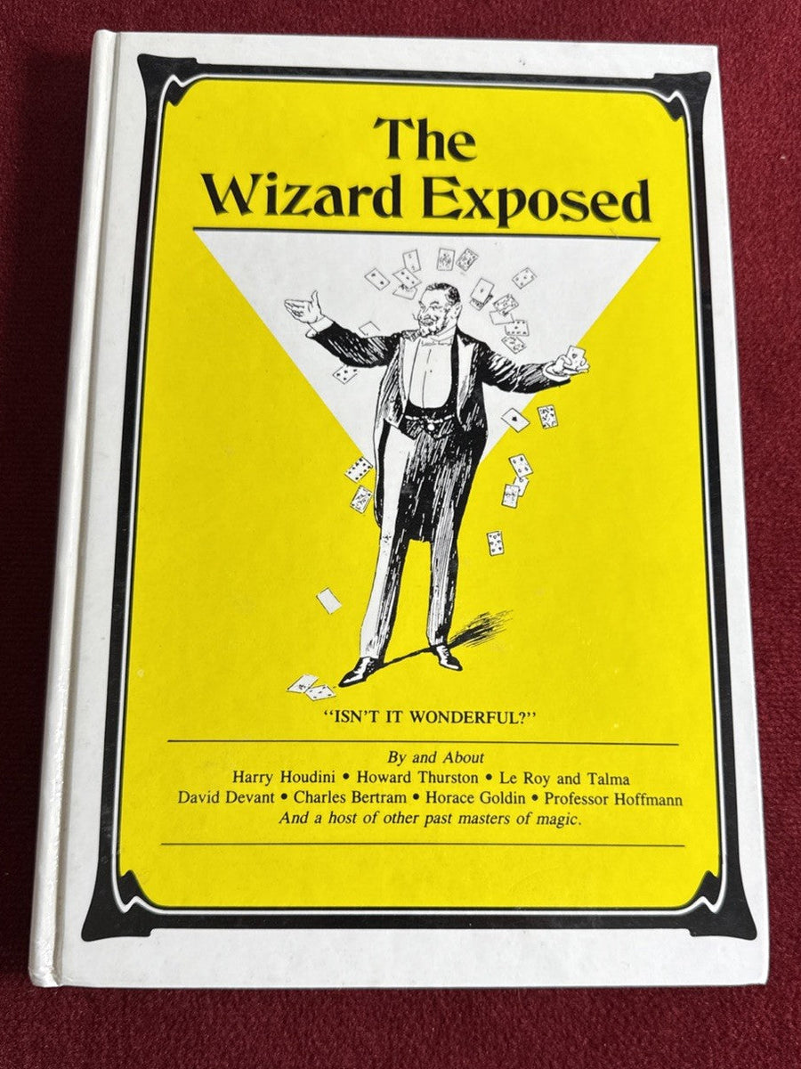 The Wizard Exposed by David Meyer - 1987 ESTATE